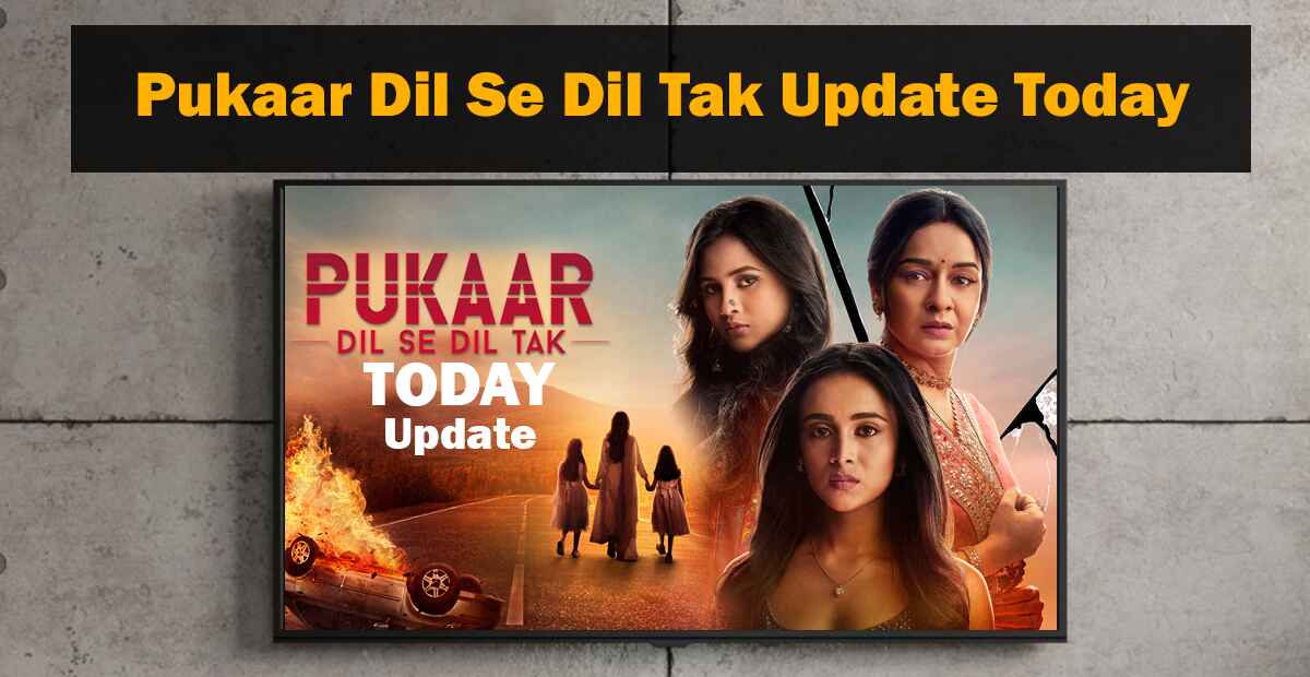 Pukaar Written Updates